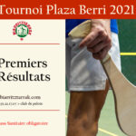 Lire la suite à propos de l’article Tournoi Plaza Berri, 1ers Résultats