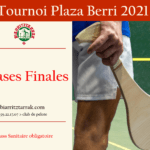 Lire la suite à propos de l’article Tournoi Plaza Berri Phases Finales